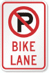 No parking bike lane sign