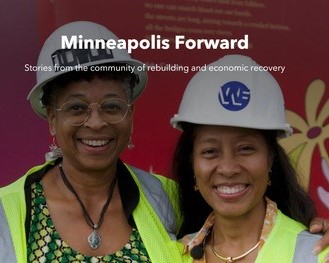 Minneapolis Forward: Stories of Recovery. 